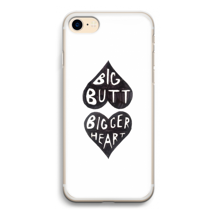 Big butt bigger heart: iPhone 7 Transparant Hoesje