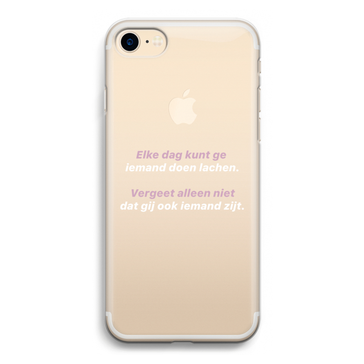 gij zijt ook iemand: iPhone 7 Transparant Hoesje