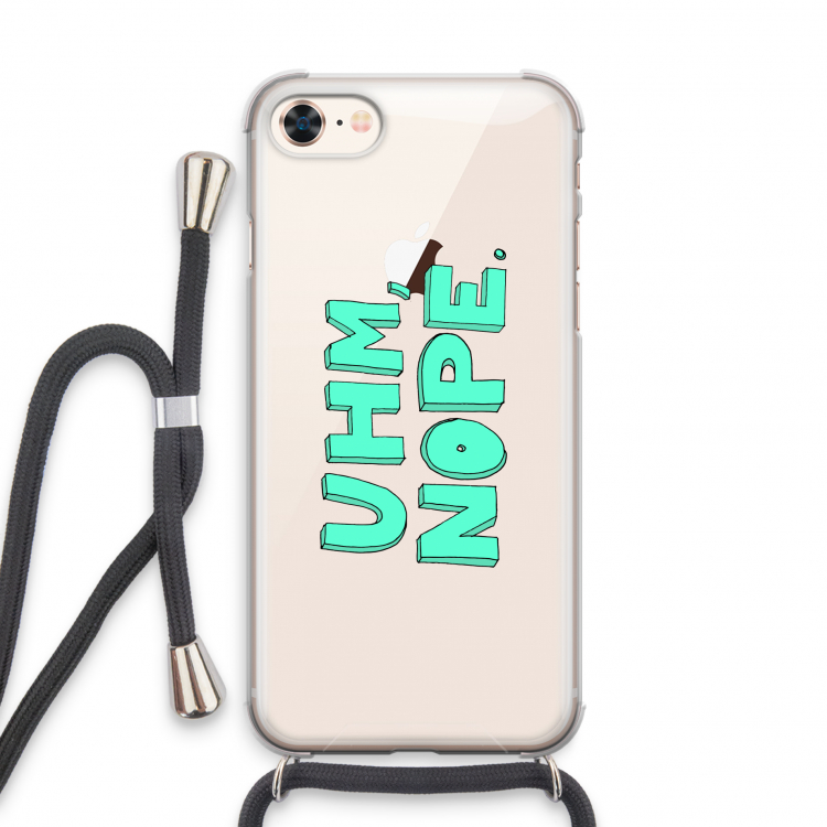 UHM, NOPE.: iPhone 7 Transparant Hoesje met koord