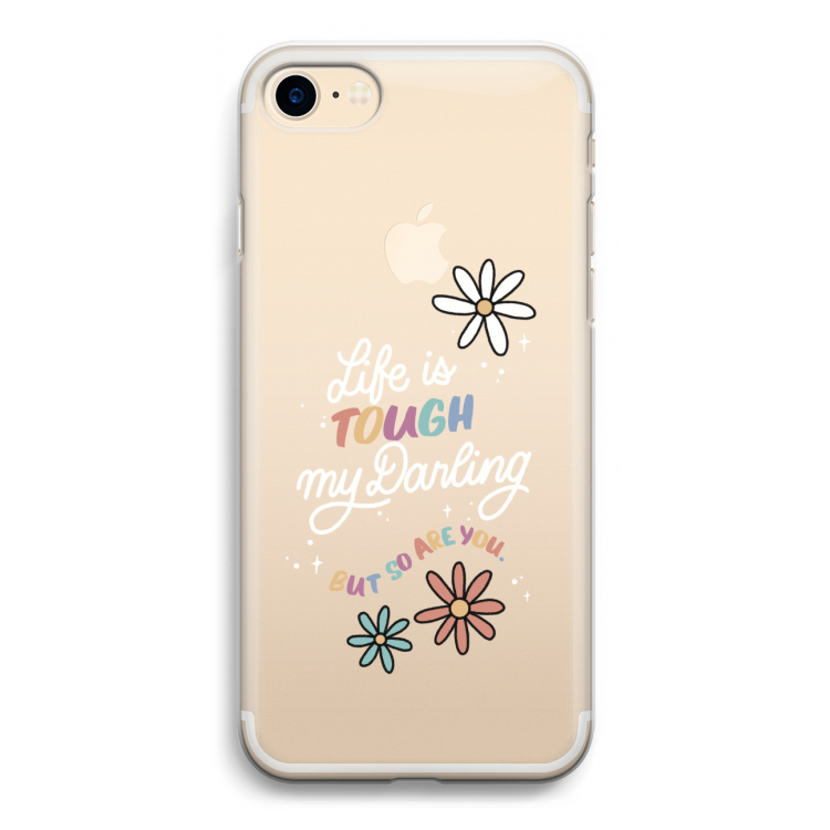 Tough Life: iPhone 7 Transparant Hoesje