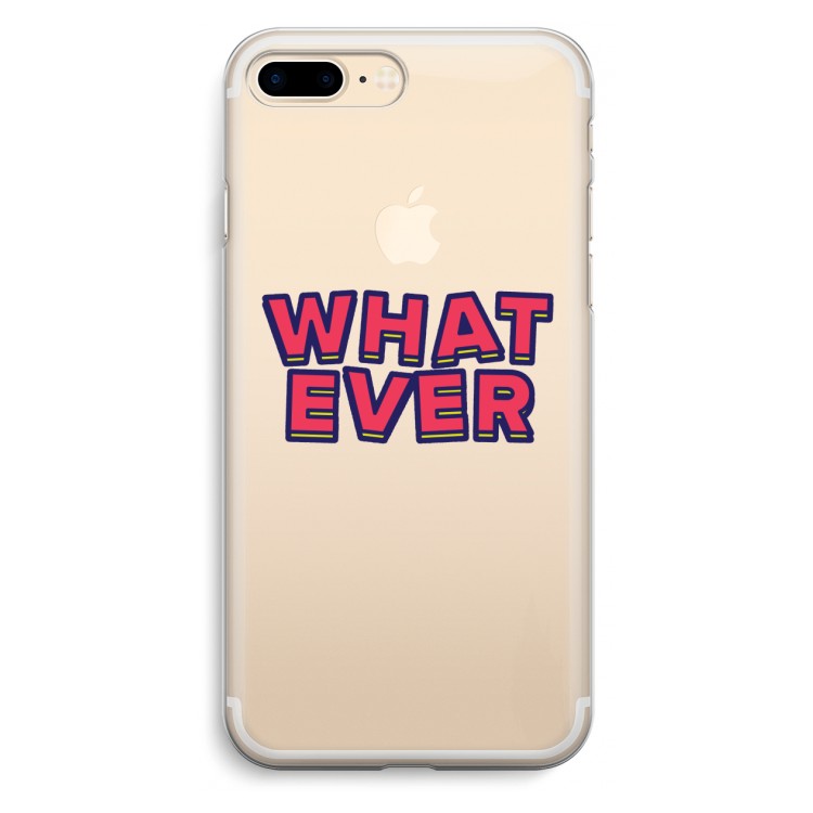 Whatever: iPhone 7 Plus Transparant Hoesje