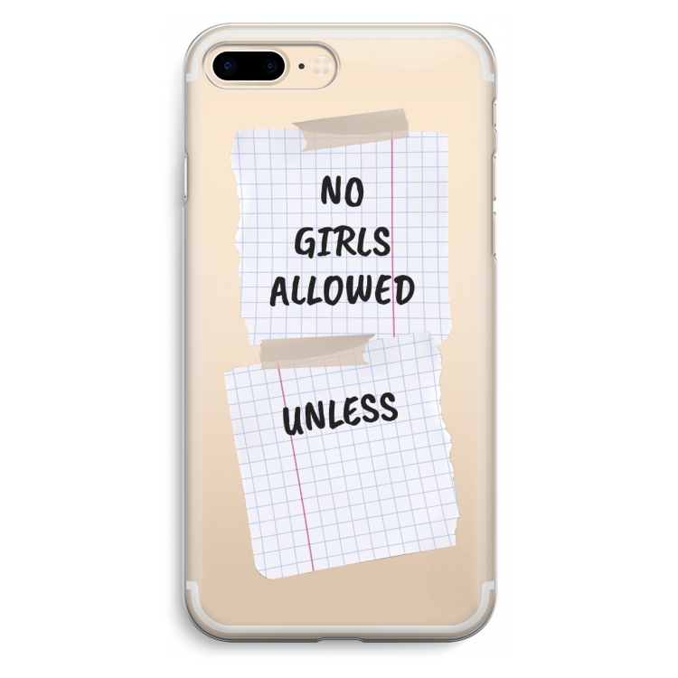 No Girls Allowed Unless: iPhone 7 Plus Transparant Hoesje
