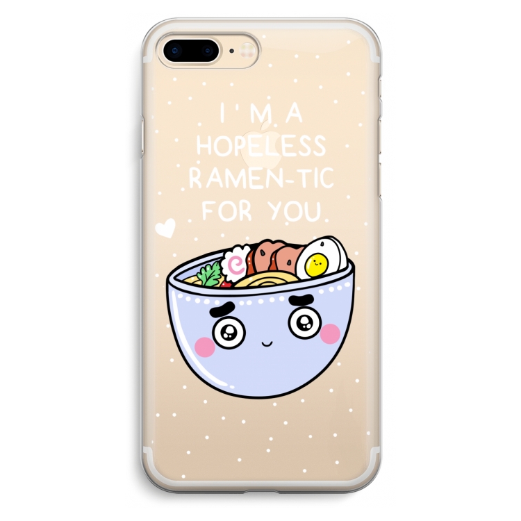 I'm A Hopeless Ramen-Tic For You: iPhone 7 Plus Transparant Hoesje