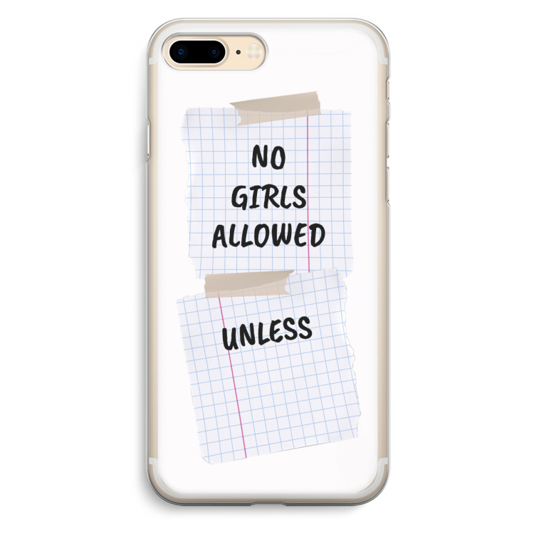 No Girls Allowed Unless: iPhone 7 Plus Transparant Hoesje