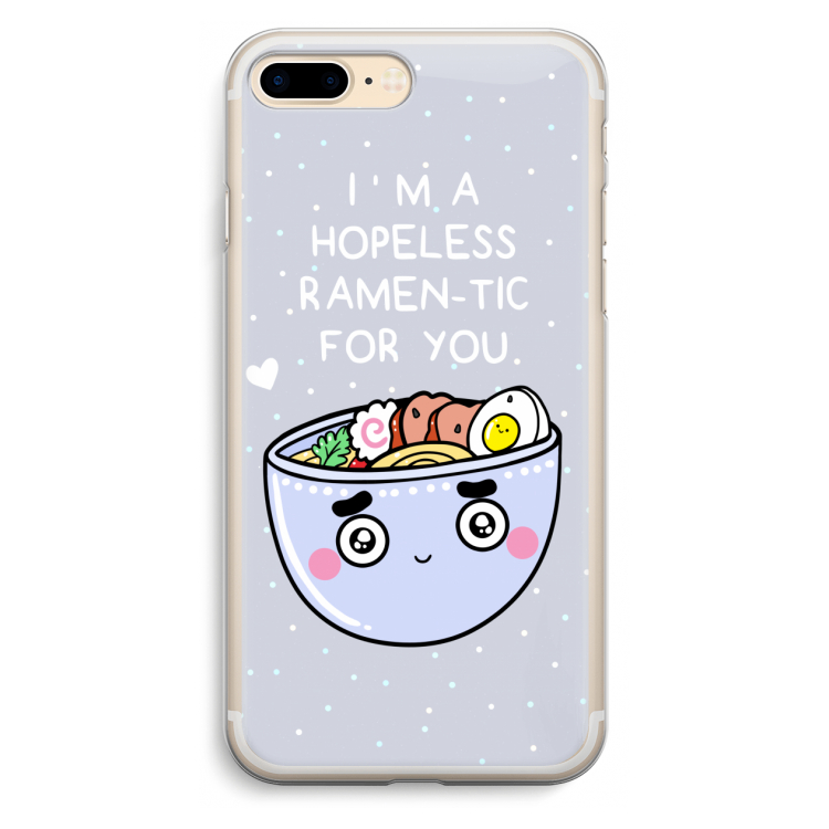 I'm A Hopeless Ramen-Tic For You: iPhone 7 Plus Transparant Hoesje