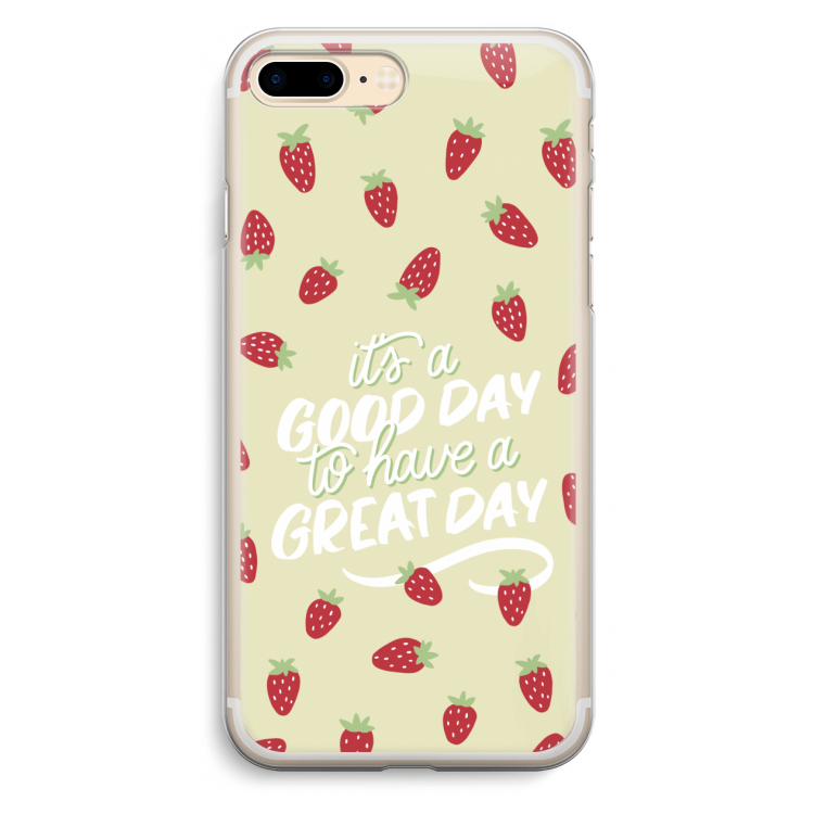 Don't forget to have a great day: iPhone 7 Plus Transparant Hoesje