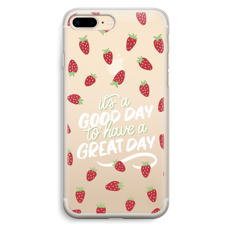 Don't forget to have a great day: iPhone 7 Plus Transparant Hoesje