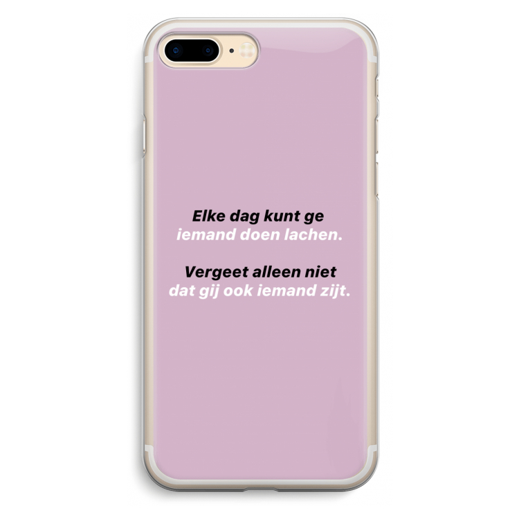 gij zijt ook iemand: iPhone 7 Plus Transparant Hoesje
