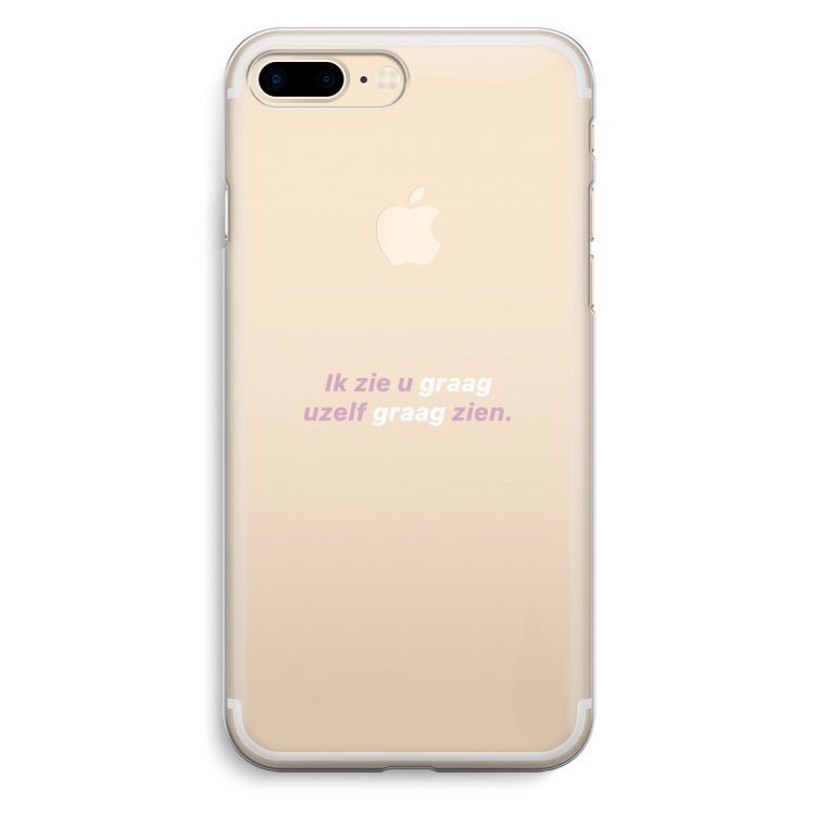 uzelf graag zien: iPhone 7 Plus Transparant Hoesje
