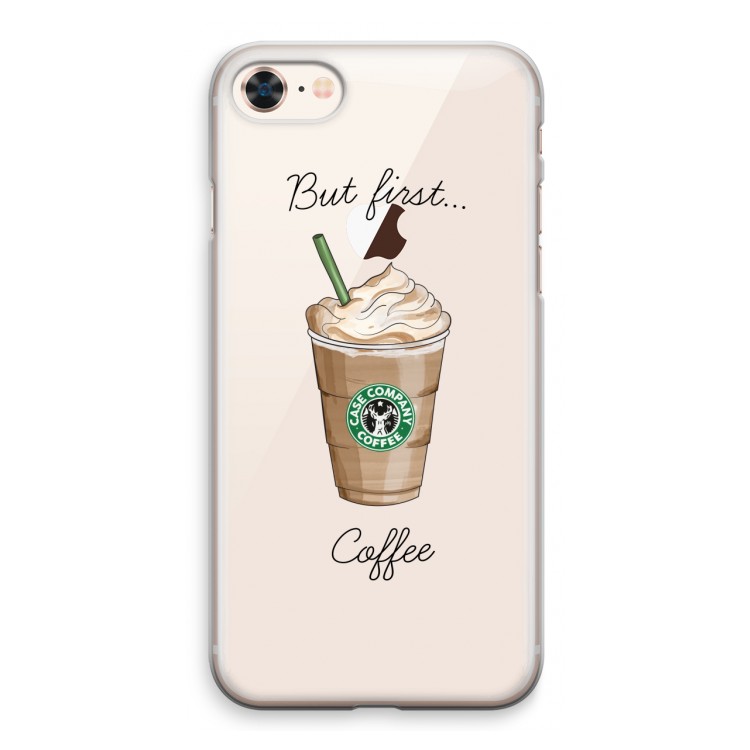 But first coffee: iPhone 8 Transparant Hoesje