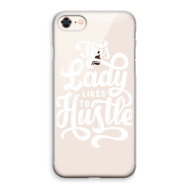 Hustle Lady: iPhone 8 Transparant Hoesje
