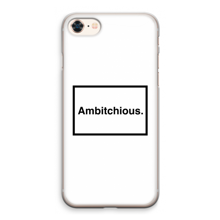 Ambitchious: iPhone 8 Transparant Hoesje