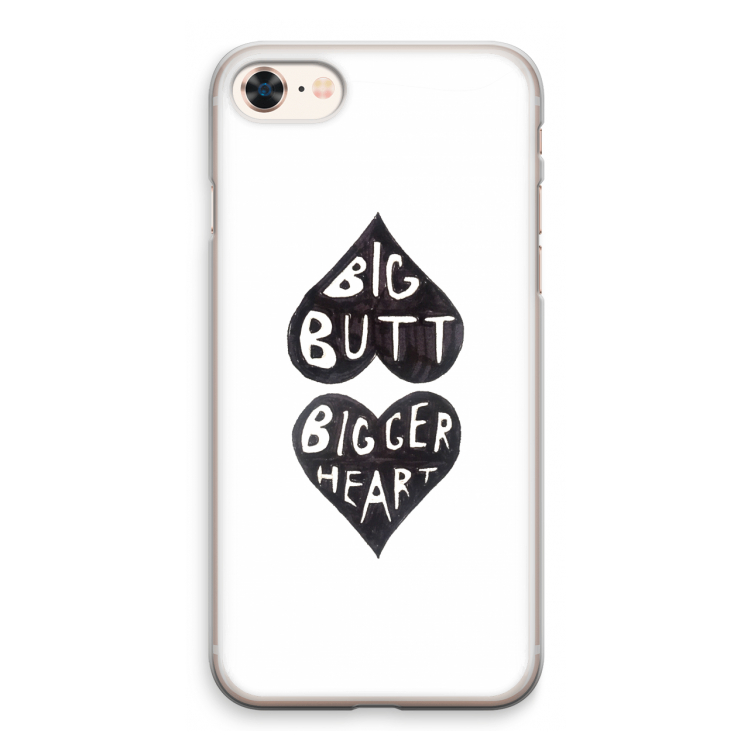 Big butt bigger heart: iPhone 8 Transparant Hoesje
