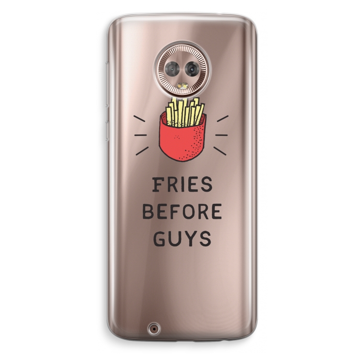 Fries before guys: Motorola Moto G6 Transparant Hoesje