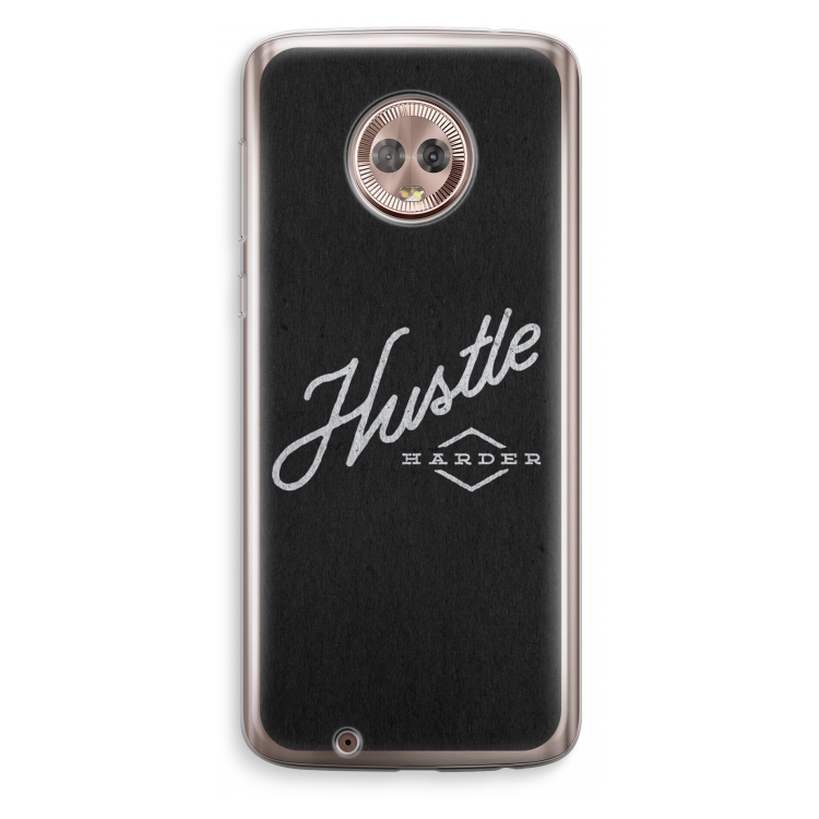 Hustle: Motorola Moto G6 Transparant Hoesje