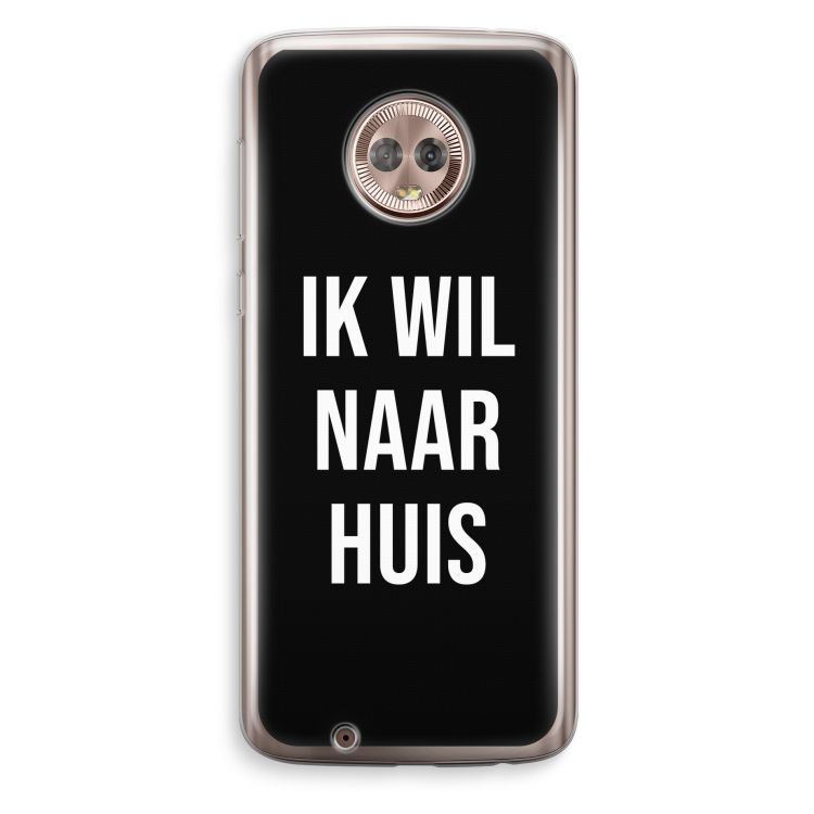 Ik wil naar huis - Zwart: Motorola Moto G6 Transparant Hoesje