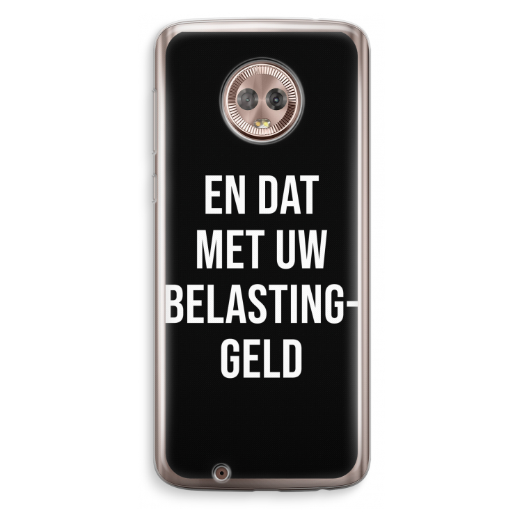 Belastinggeld - Zwart: Motorola Moto G6 Transparant Hoesje
