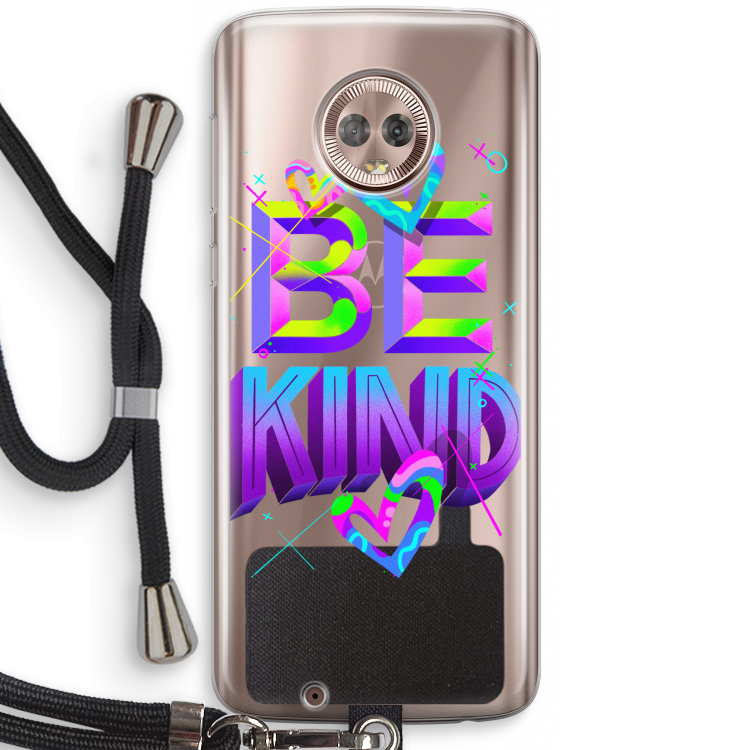 Be Kind: Motorola Moto G6 Transparant Hoesje met koord