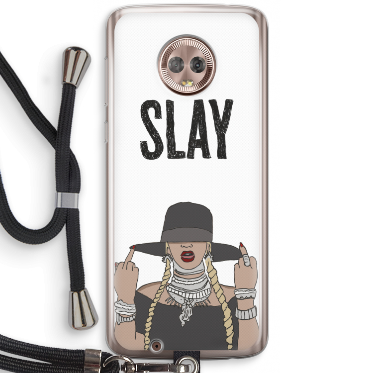 Slay All Day: Motorola Moto G6 Transparant Hoesje met koord