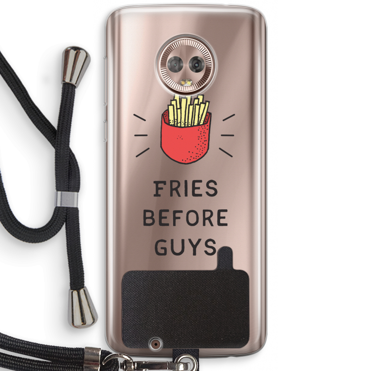 Fries before guys: Motorola Moto G6 Transparant Hoesje met koord