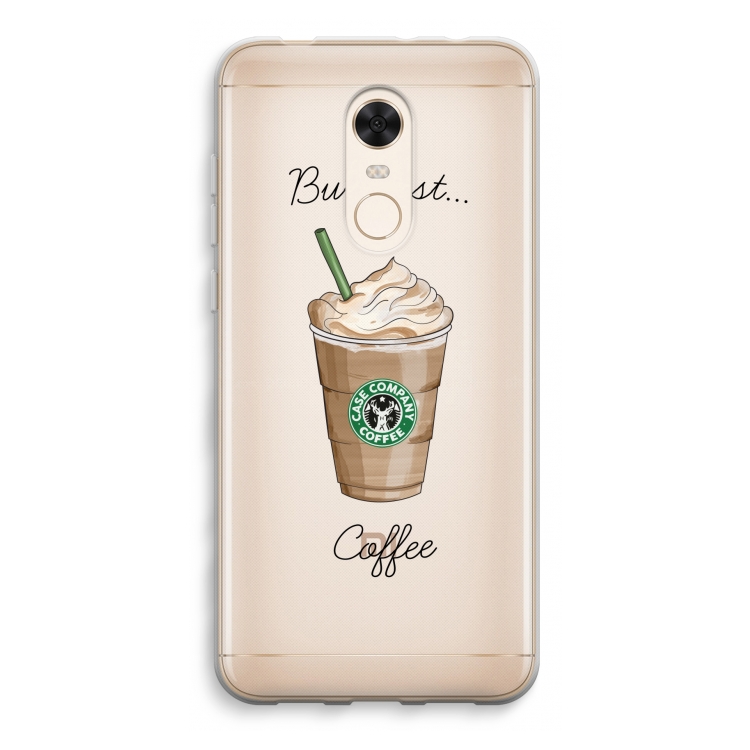 But first coffee: Xiaomi Redmi 5 Transparant Hoesje