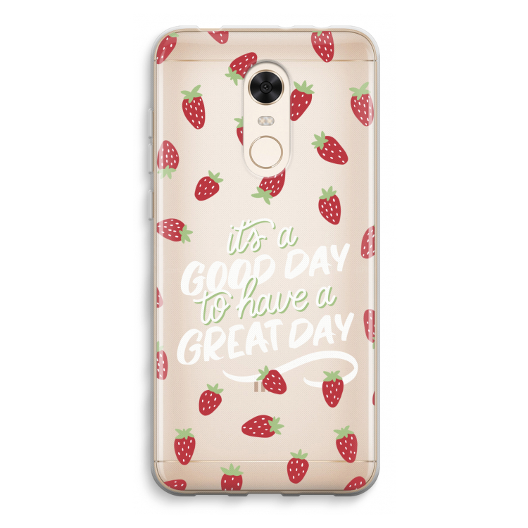 Don't forget to have a great day: Xiaomi Redmi 5 Transparant Hoesje