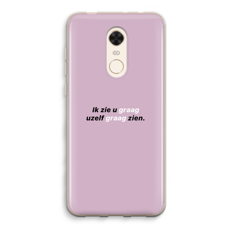 uzelf graag zien: Xiaomi Redmi 5 Transparant Hoesje