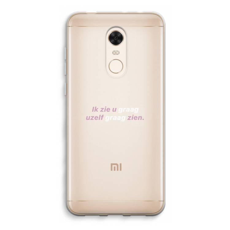 uzelf graag zien: Xiaomi Redmi 5 Transparant Hoesje