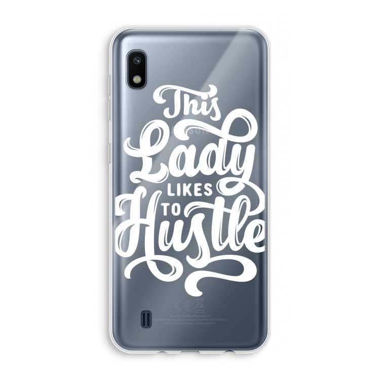 Hustle Lady: Samsung Galaxy A10 Transparant Hoesje