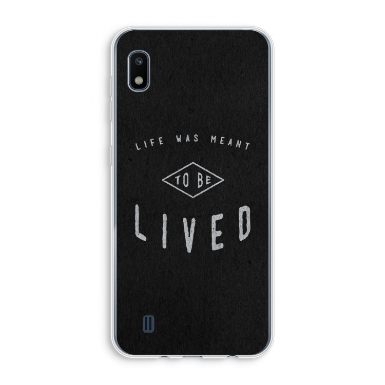 To be lived: Samsung Galaxy A10 Transparant Hoesje