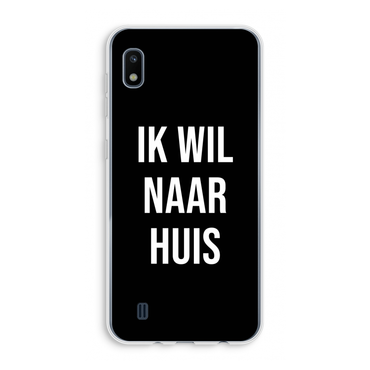 Ik wil naar huis - Zwart: Samsung Galaxy A10 Transparant Hoesje