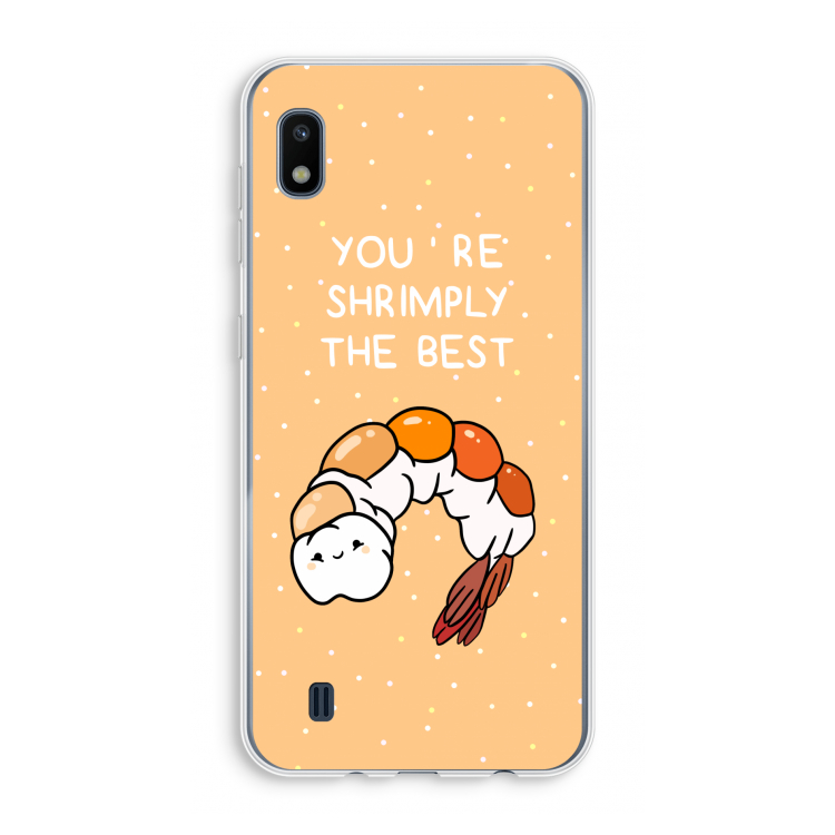 You're Shrimply The Best: Samsung Galaxy A10 Transparant Hoesje