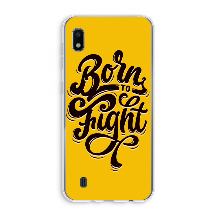 Born to Fight: Samsung Galaxy A10 Transparant Hoesje