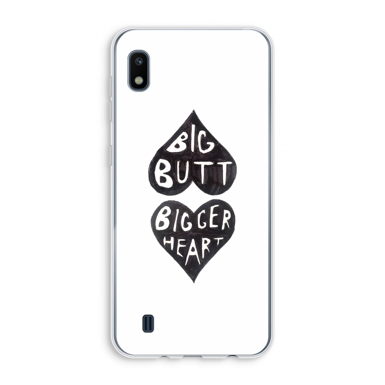 Big butt bigger heart: Samsung Galaxy A10 Transparant Hoesje