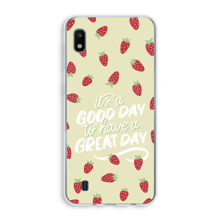 Don't forget to have a great day: Samsung Galaxy A10 Transparant Hoesje