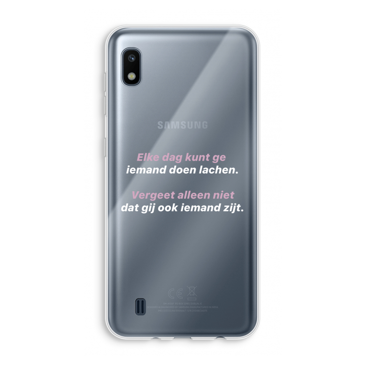 gij zijt ook iemand: Samsung Galaxy A10 Transparant Hoesje