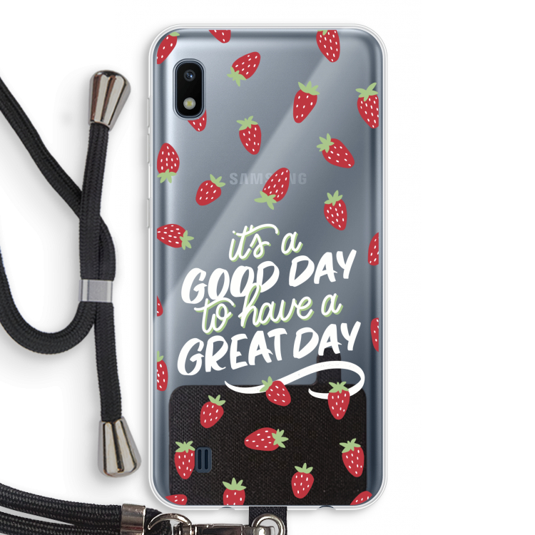 Don't forget to have a great day: Samsung Galaxy A10 Transparant Hoesje met koord