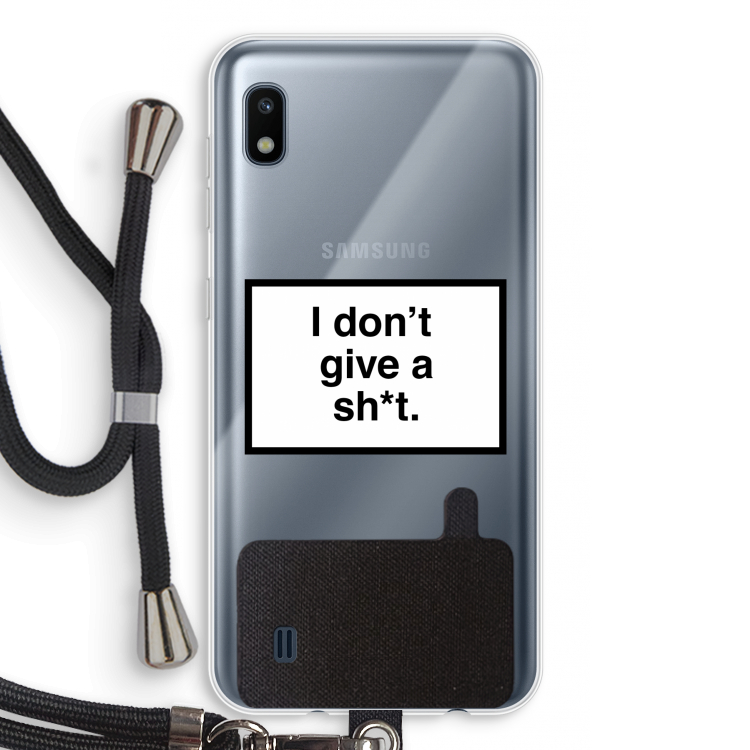 Don't give a shit: Samsung Galaxy A10 Transparant Hoesje met koord
