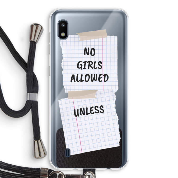No Girls Allowed Unless: Samsung Galaxy A10 Transparant Hoesje met koord