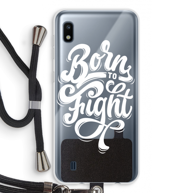 Born to Fight: Samsung Galaxy A10 Transparant Hoesje met koord