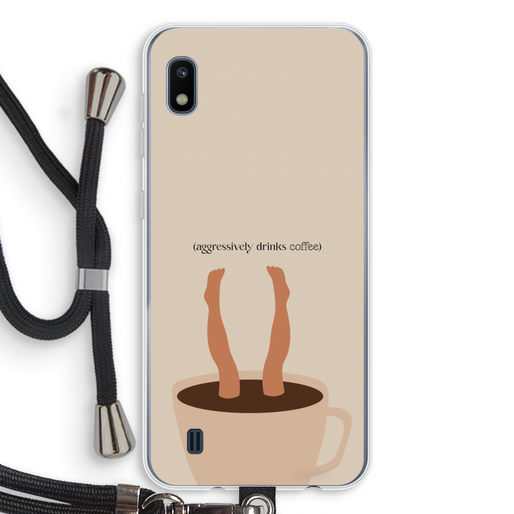 Aggressively drinks coffee: Samsung Galaxy A10 Transparant Hoesje met koord