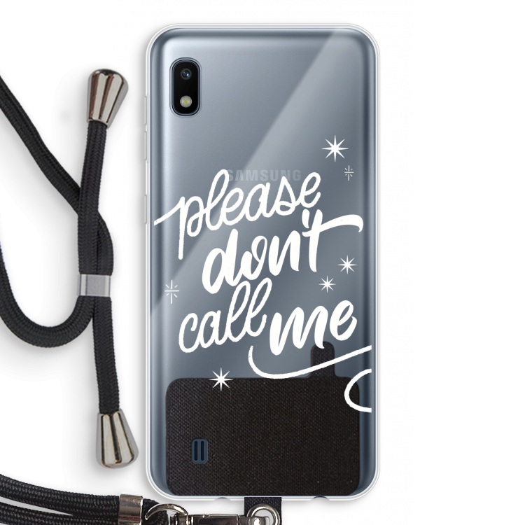 Don't call: Samsung Galaxy A10 Transparant Hoesje met koord