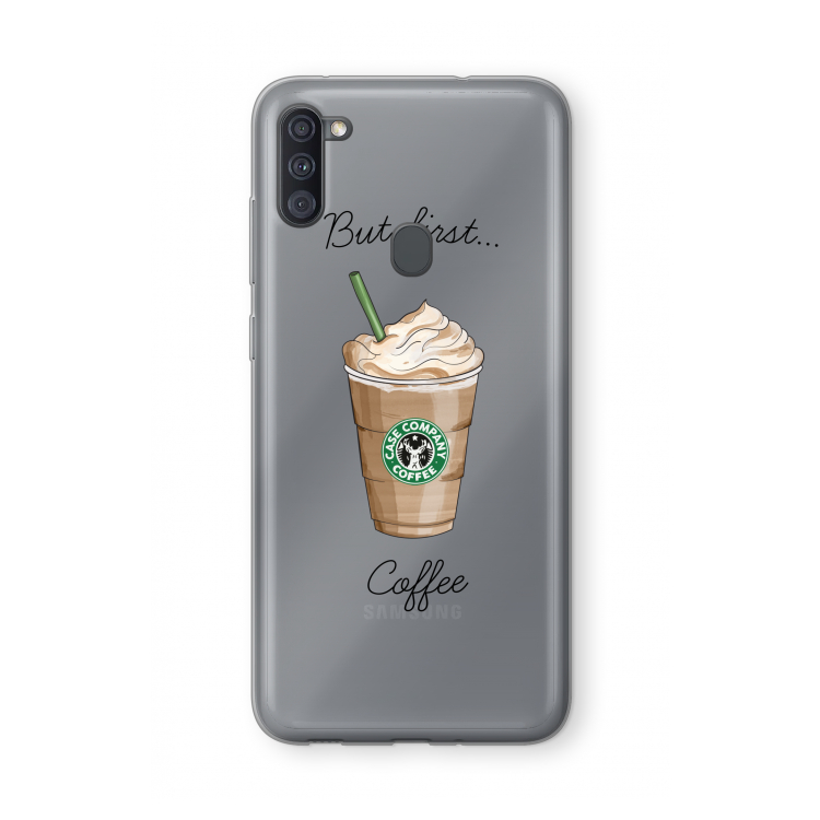But first coffee: Samsung Galaxy A11 Transparant Hoesje