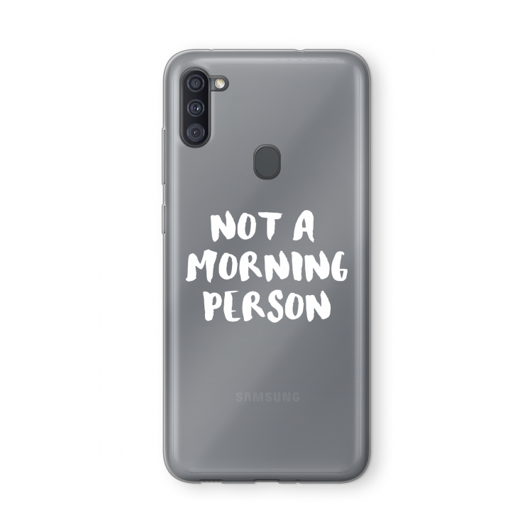 Morning person: Samsung Galaxy A11 Transparant Hoesje