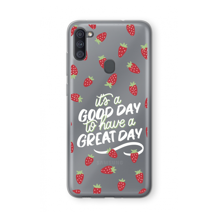 Don't forget to have a great day: Samsung Galaxy A11 Transparant Hoesje