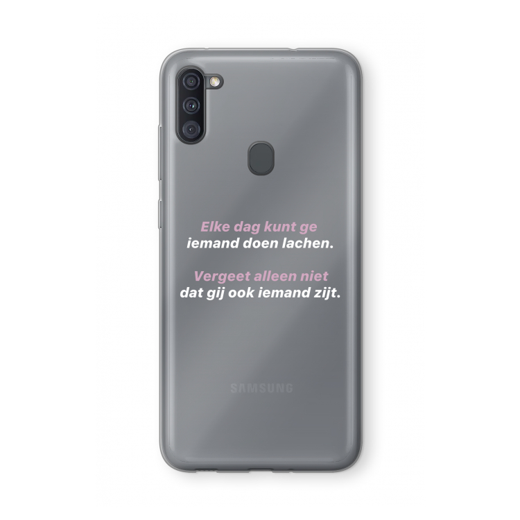 gij zijt ook iemand: Samsung Galaxy A11 Transparant Hoesje
