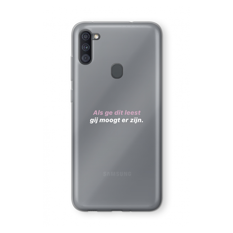 gij moogt er zijn: Samsung Galaxy A11 Transparant Hoesje