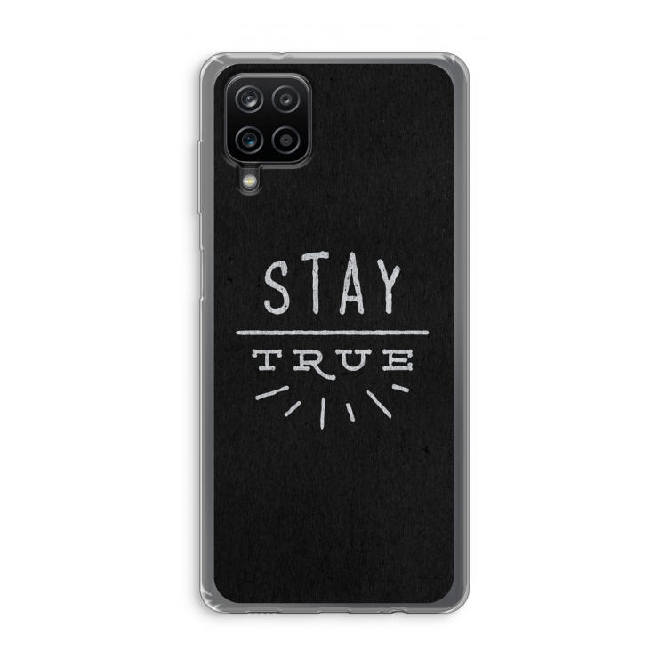 Stay true: Samsung Galaxy A12 Transparant Hoesje