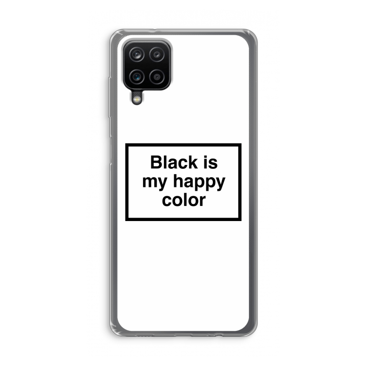 Black is my happy color: Samsung Galaxy A12 Transparant Hoesje