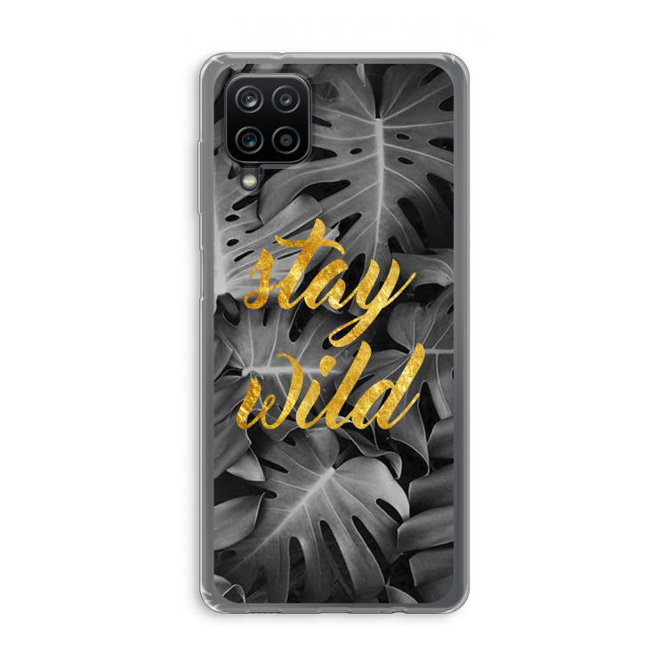 Stay wild: Samsung Galaxy A12 Transparant Hoesje